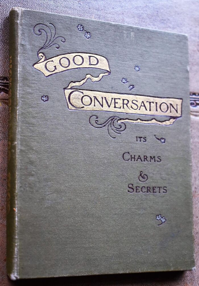 GOOD CONVERSATION: Its Charms & Secrets Image
