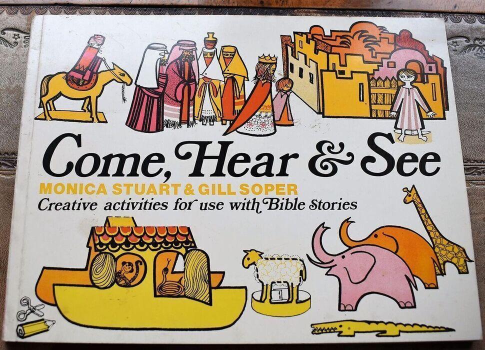 COME, HEAR & SEE Creative activities for use with Bible stories Image