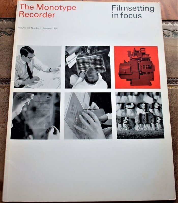 The Monotype Recorder Volume 43 Number 3 Summer 1965 FILMSETTING IN FOCUS Image
