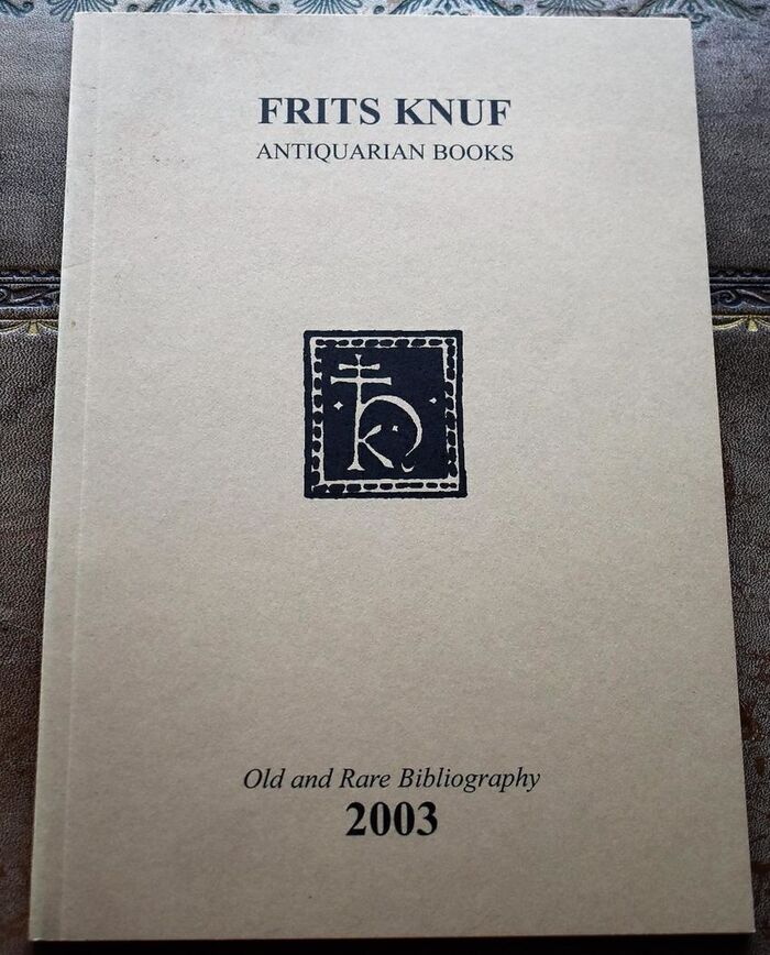FRITS KNUF Antiquarian Books Old And Rare Bibliography 2003 Image