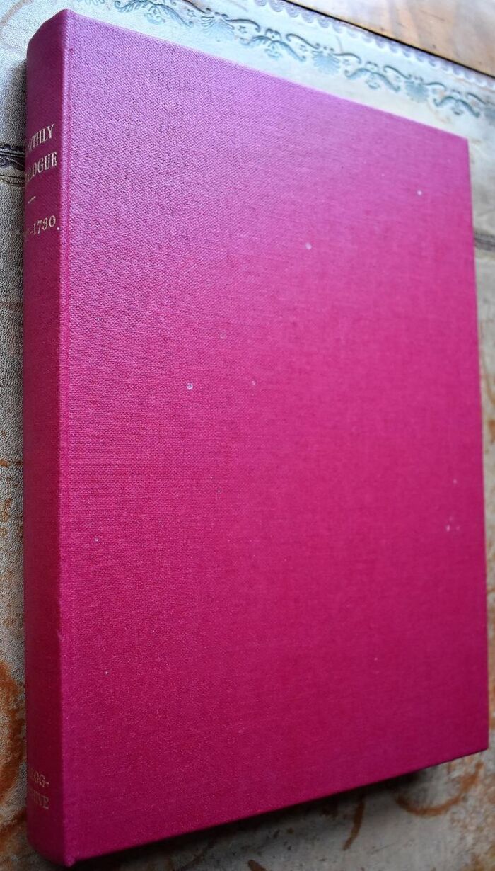 The Monthly Catalogue 1723-1726 containing an exact register of all books, sermons, plays, poetry and miscellaneous pamphlets printed and published in London, or the Universities. With a Compleat Index to the Whole Image