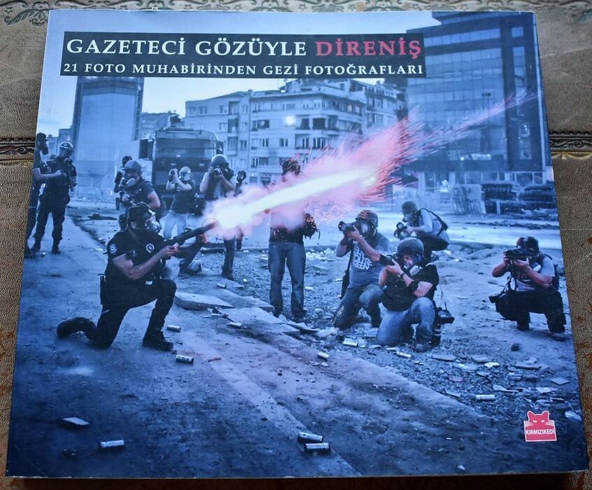 Gazeteci Gözüyle Direnis - Through The Eyes Of Journalists: Resistance Amd Gezi Park Photographs Image