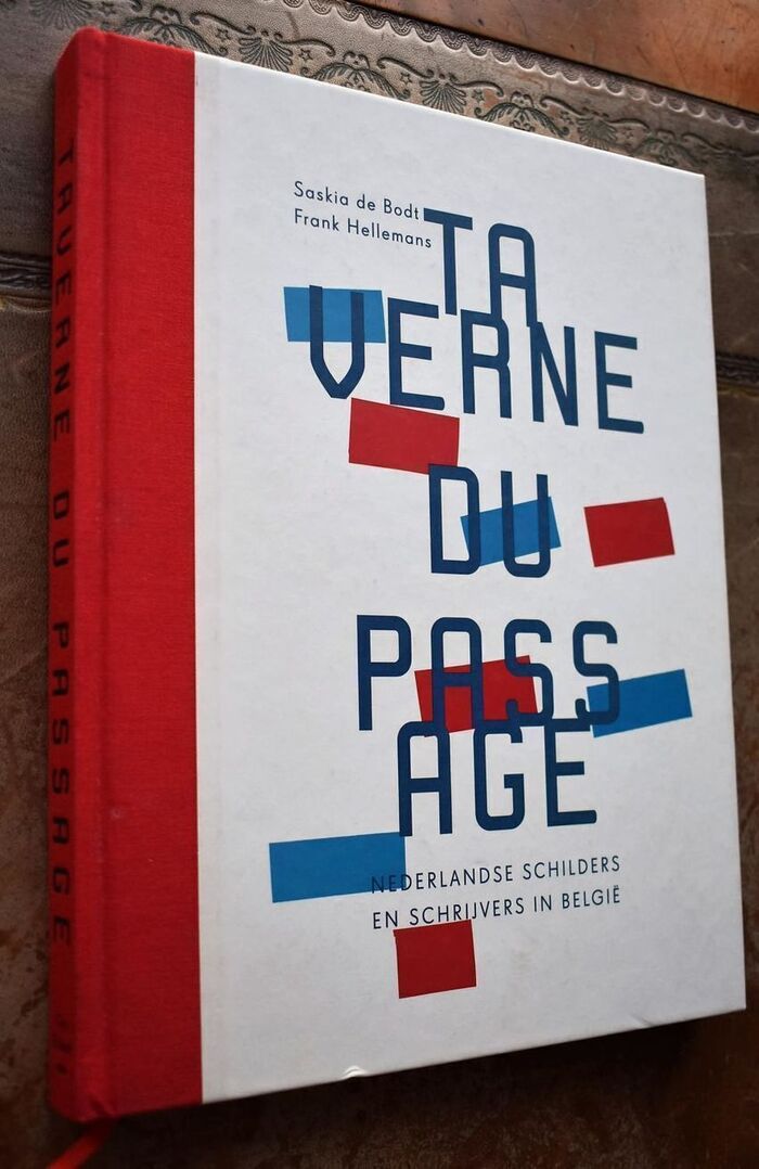 TAVERNE DU PASSAGE Nederlandse Schilders En Schrijvers In België Image