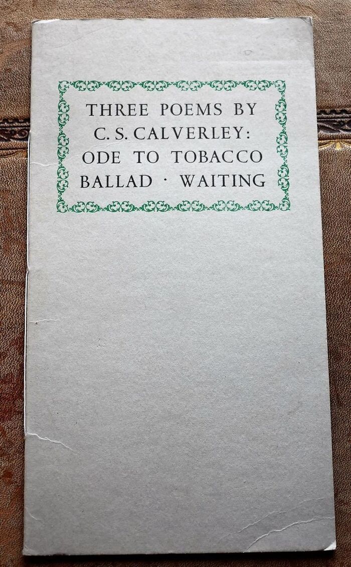 Three Poems By C S Calverley : Ode To Tobacco - Ballad - Waiting Image