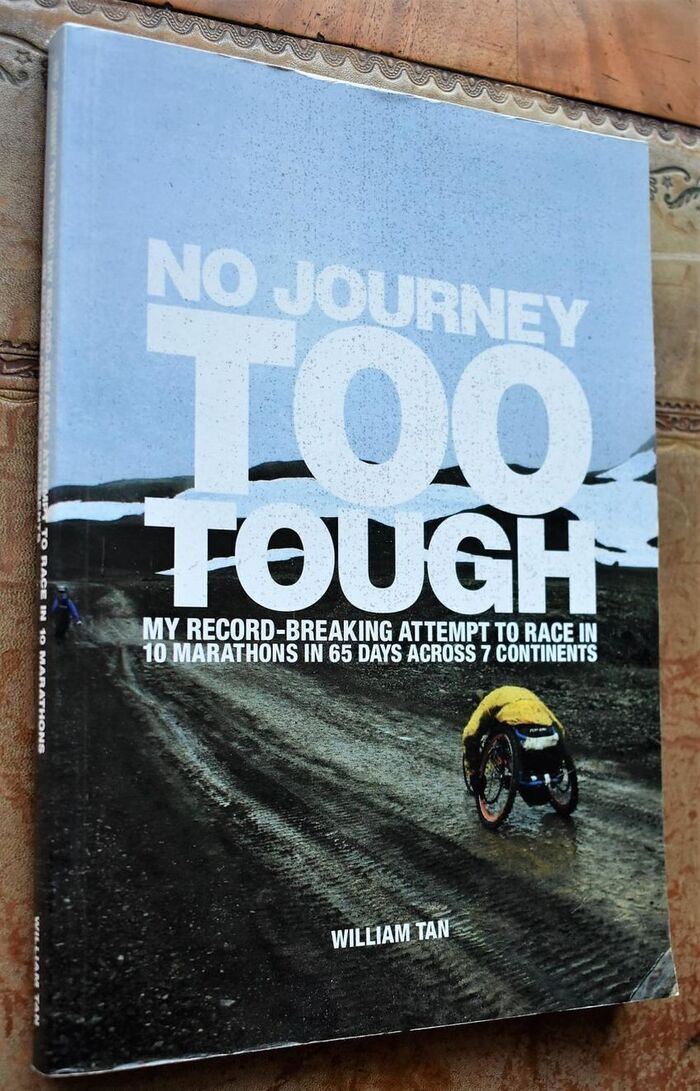 NO JOURNEY TOO TOUGH My Record-Breaking Attempt To Race in 10 Marathons In 65 Days Across 7 Continents [SIGNED] Image