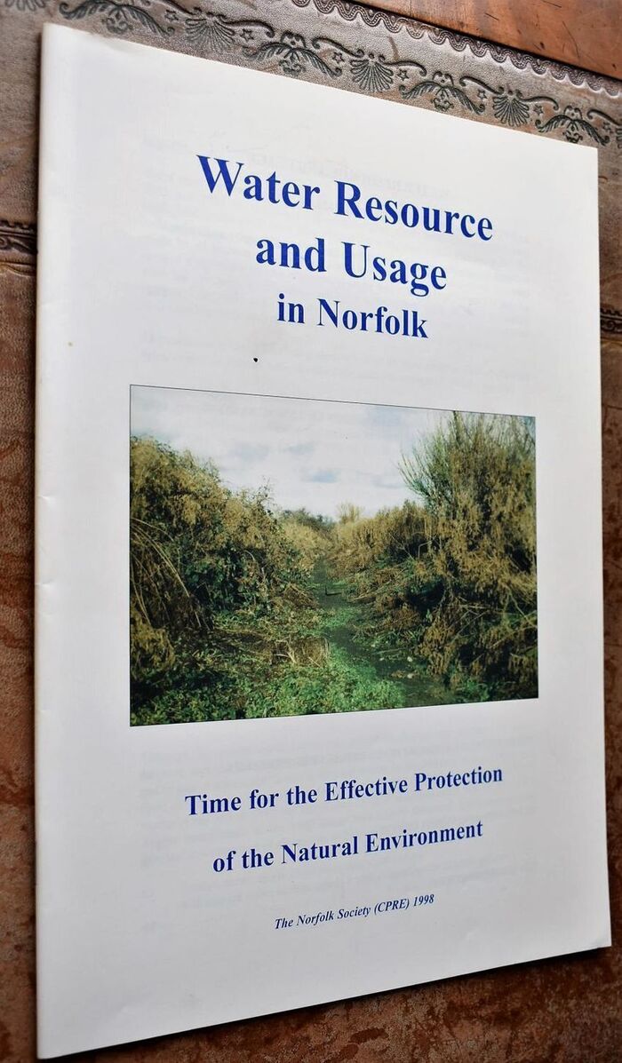 Water Resource And Usage In Norfolk : Time For Effective Protection Of The Natural Environment Image
