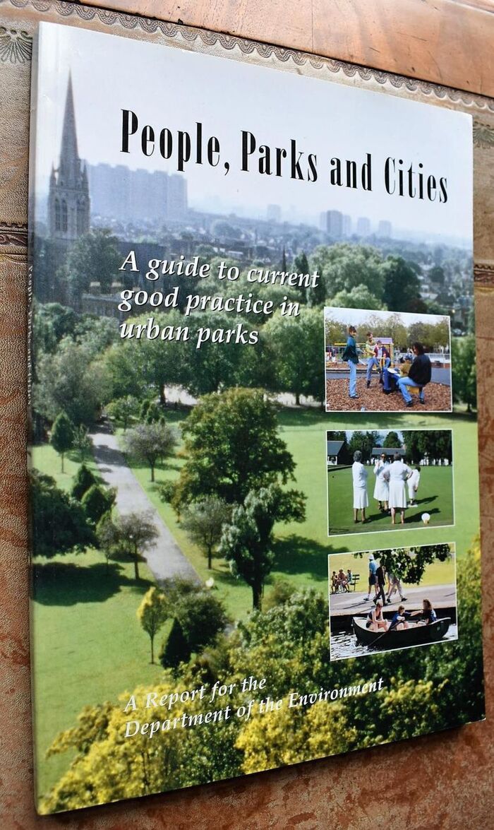 People, Parks and Cities: A Guide to Current Good Practice in Urban Parks Image