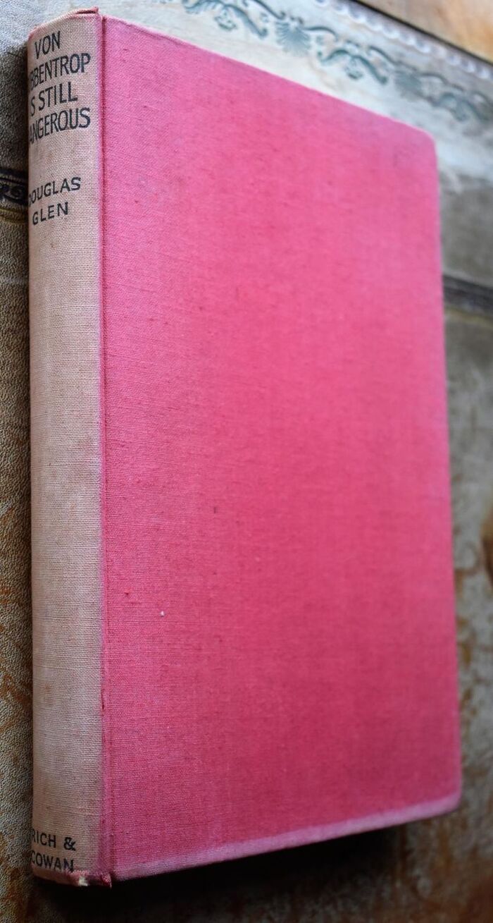 Von Ribbentrop Is Still Dangerous Image