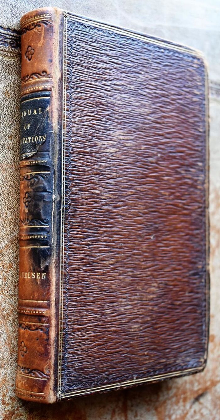 A Manual of Quotations, From the Ancient, Modern, and Oriental Languages, Including Law Phrases, Maxims, Proverbs, and Family Mottoes Image