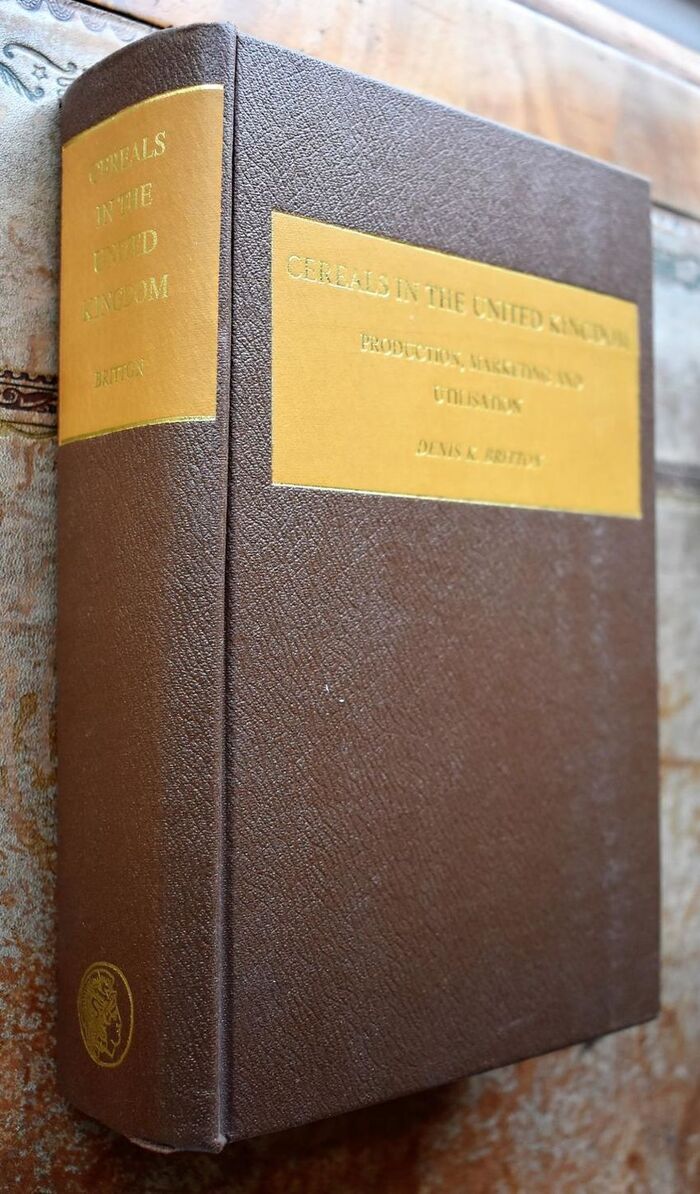 CEREALS IN THE UNITED KINGDOM Production, Marketing and Utilisation Image