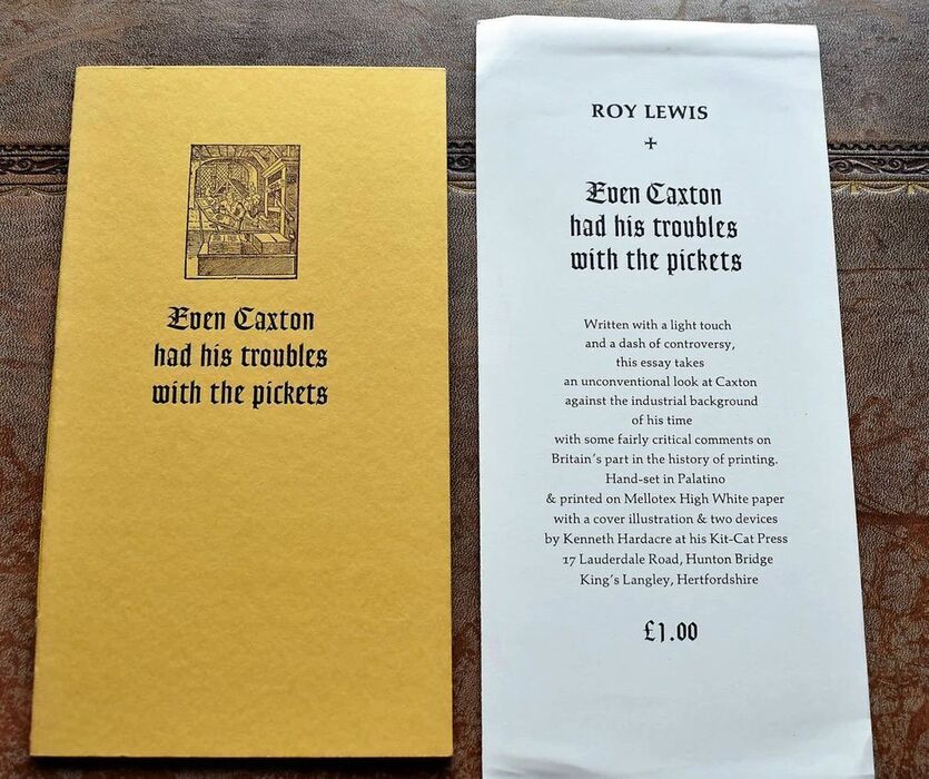 Even Caxton had his troubles with the pickets Image