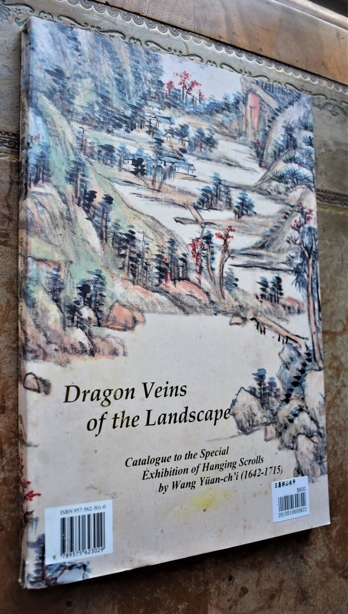 Dragon Veins of the Landscape: Catalogue to the Special Exhibition of Hanging Scrolls by Wang Yüan-ch'i (1642-1715) Image