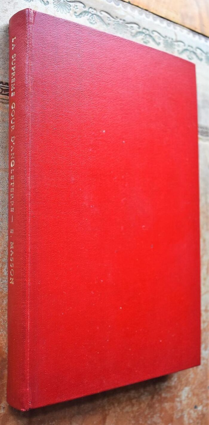 LA SUPRĘME COUR D'ANGLETERRE (SUPREME COURT OF JUDICATURE) Histoire Organisation Fonctionnement [SIGNED] Image