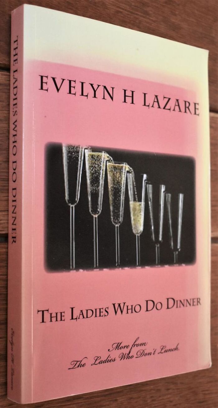 The Ladies Who Do Dinner [SIGNED] Image
