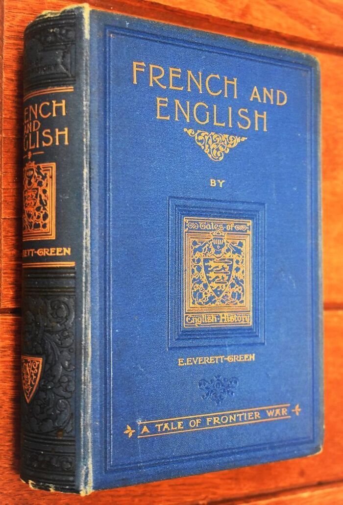 FRENCH AND ENGLISH A Story Of The Struggle In America Image