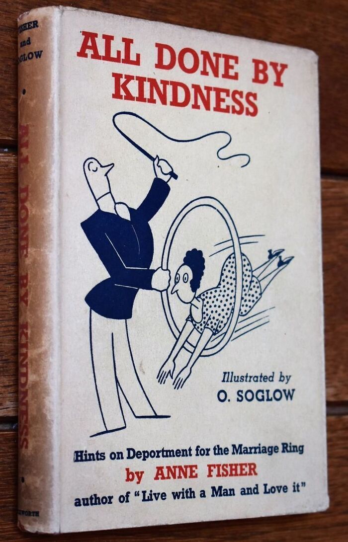 ALL DONE BY KINDNESS Hints On Deportment For The Marriage Ring Image