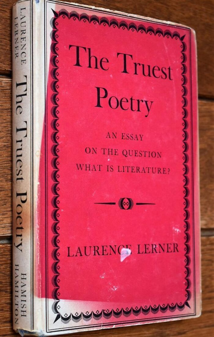 THE TRUEST POETRY An Essay On The Question What Is Literature? Image