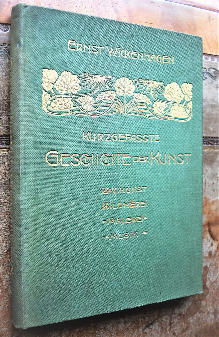 KURZGEFAKTE GESCHICHTE DER KUNST, Der Baukunst, Bildnerei, Malerei Und Musik Image