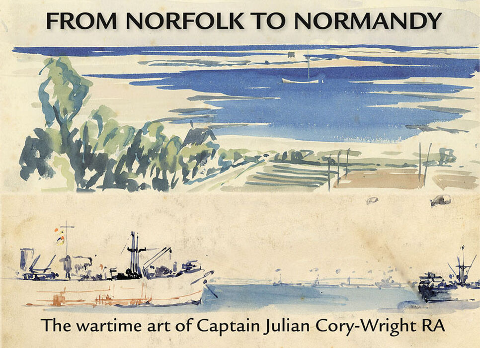 From Norfolk To Normandy: the wartime art of Captain Julian Cory-Wright RA Image