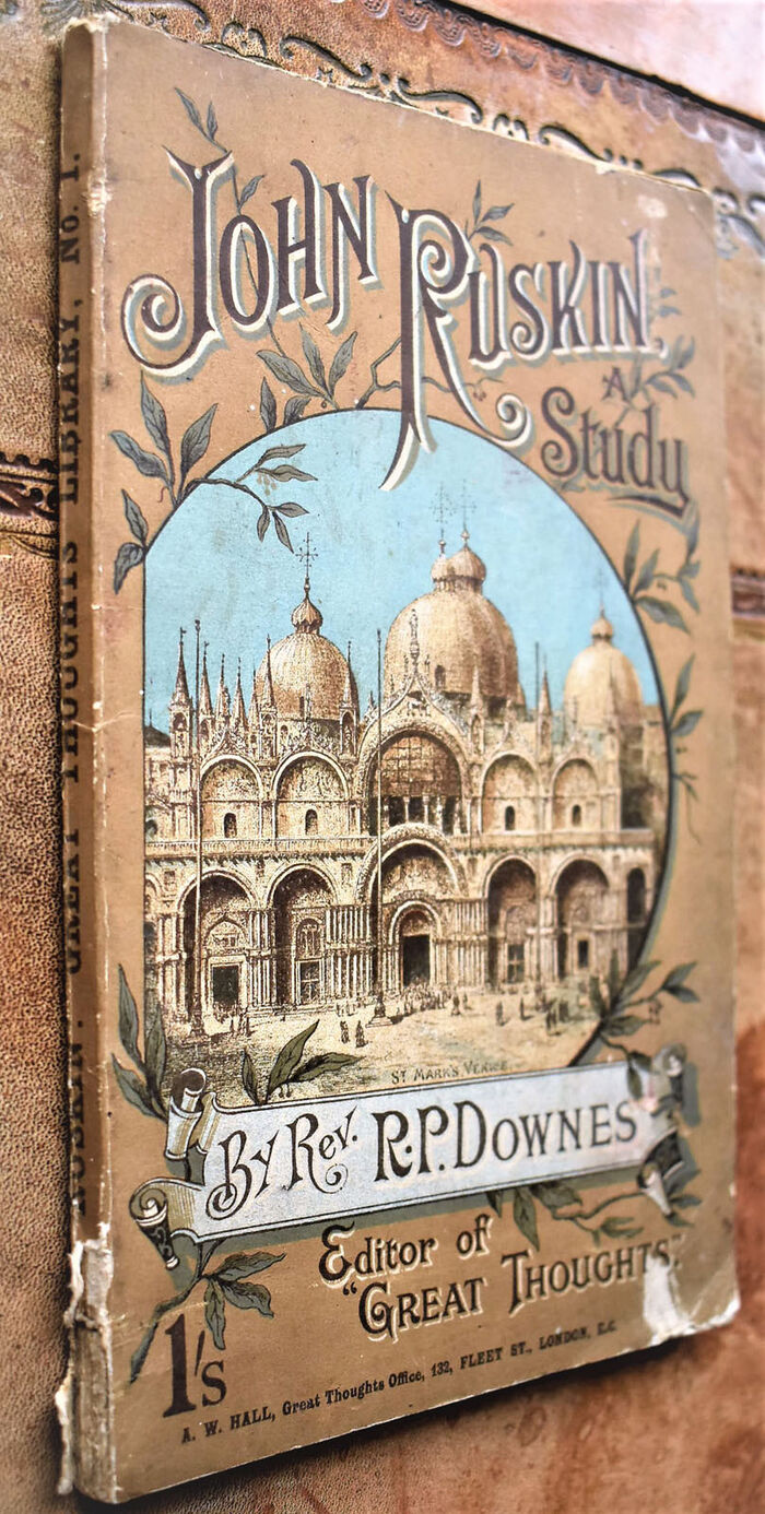 JOHN RUSKIN A Study Image