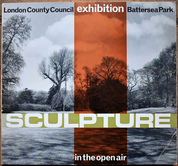 SCULPTURE IN THE OPEN AIR Open-air Exhibition Of Contemporary British And American Works Battersea Park London May-September 1963 Image