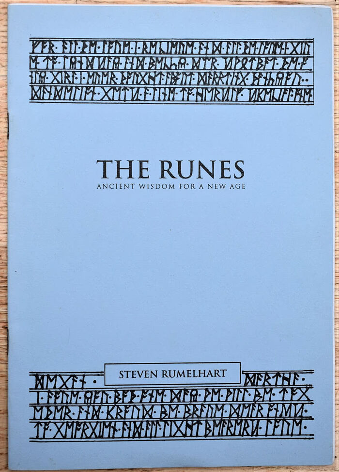 THE RUNES Ancient Wisdom For A New Age Image