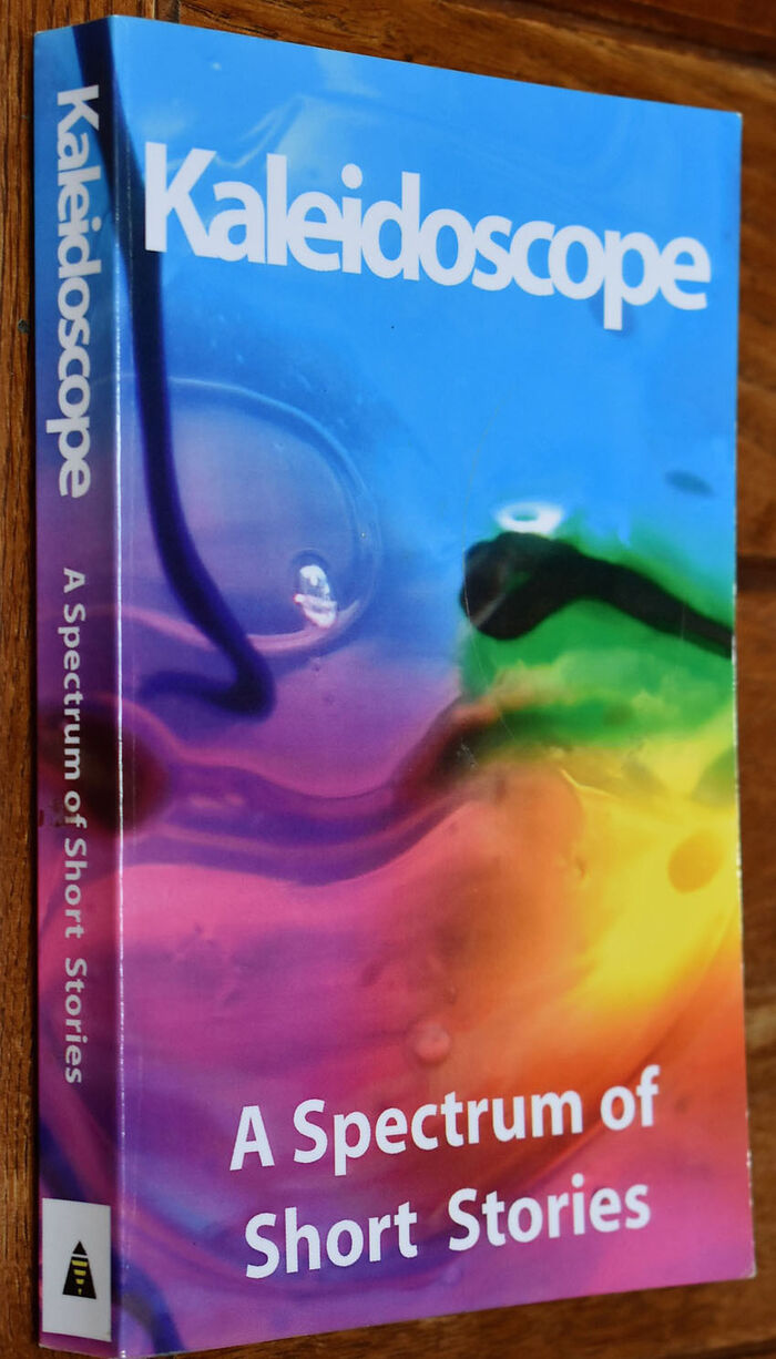 KALEIDOSCOPE A Spectrum Of Short Stories Image