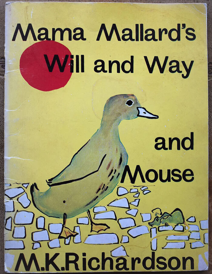 Mama Mallard's Will And Way And Mouse Image