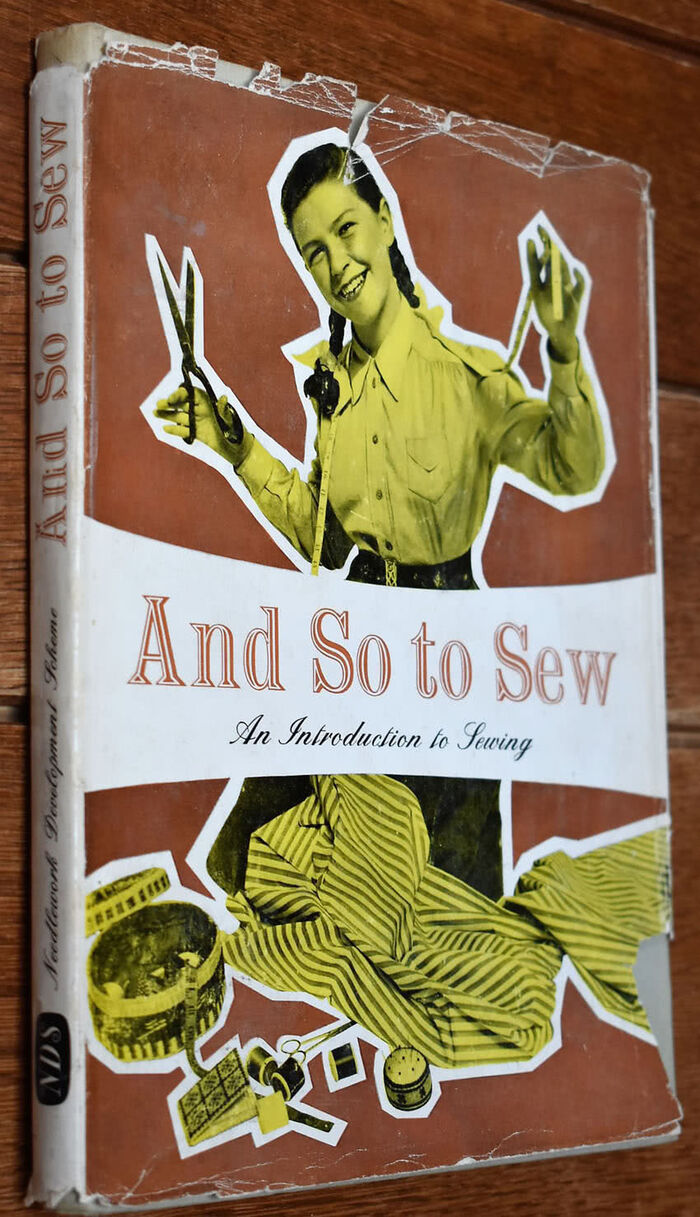 AND SO TO SEW An Introduction To Sewing Prepared By Needlework Development Scheme Image