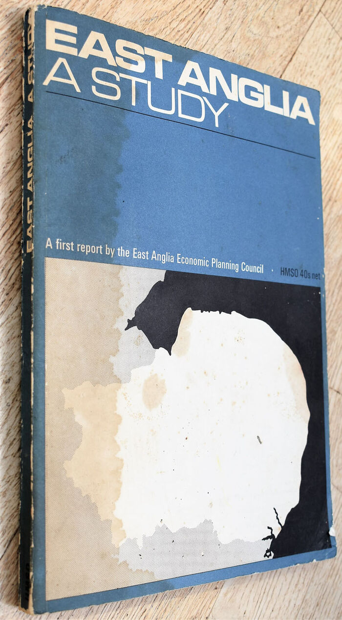 EAST ANGLIA A STUDY A First Report Of The East Anglia Economic Planning Council Image