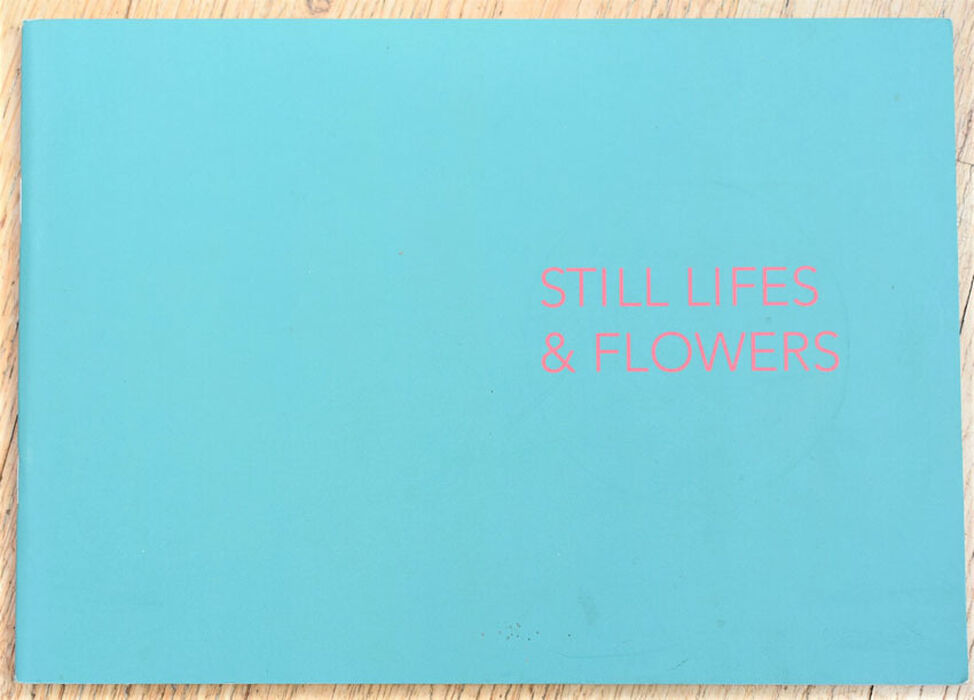 Still Lifes & Flowers 11-26 April 2014 Image