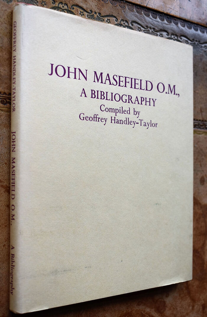 JOHN MASEFIELD, O.M. The Queen's Poet Laureate A Bibliography And Eighty-First Birthday Tribute Image