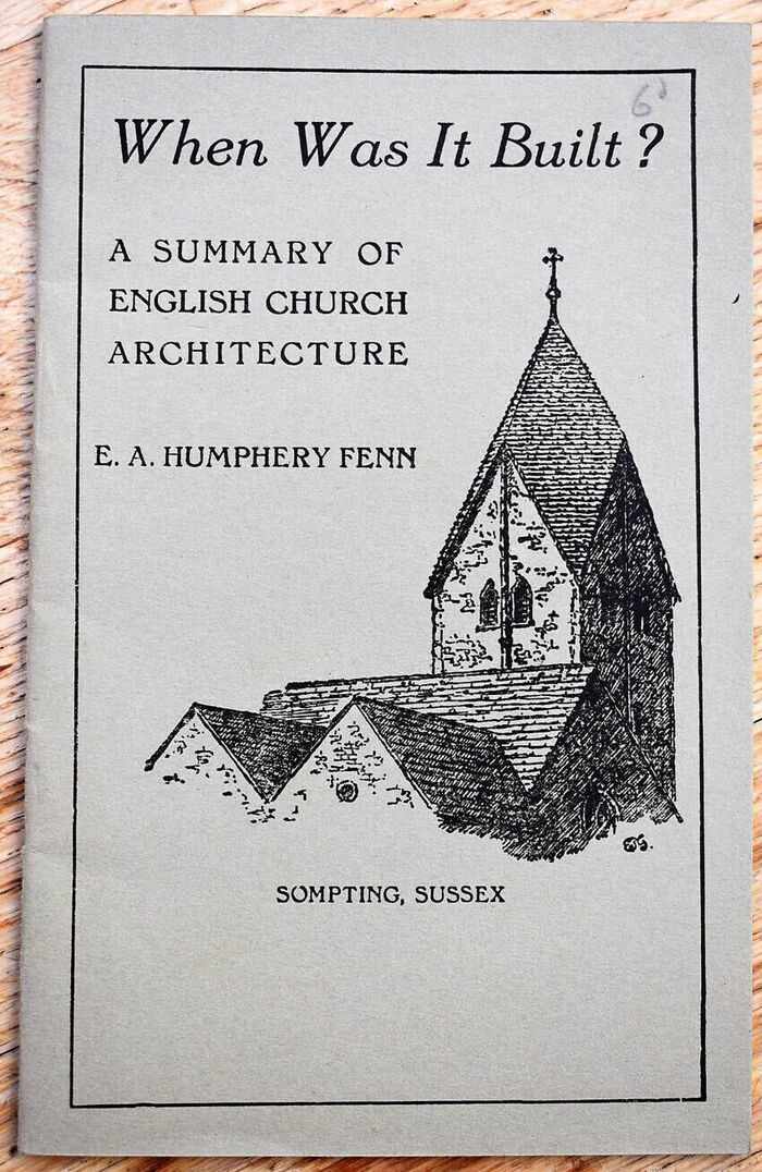 WHEN WAS IT BUILT A Summary Of English Church Architecture Image