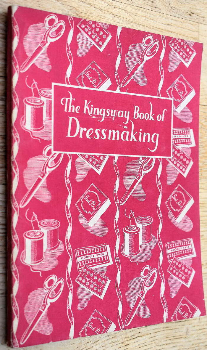 The Kingsway Book Of Dressmaking Image