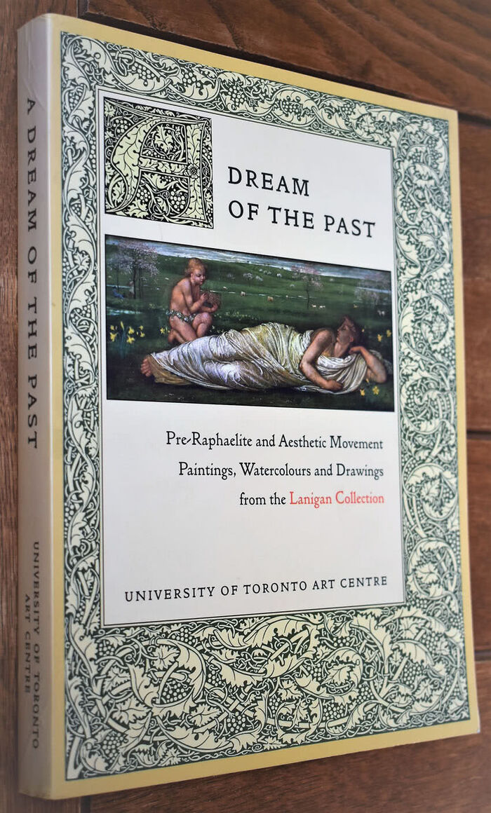 A DREAM OF THE PAST Pre-Raphaelite And Aesthetic Movement Paintings, Watercolours And Drawings From The Lanigan Collection [SIGNED] Image