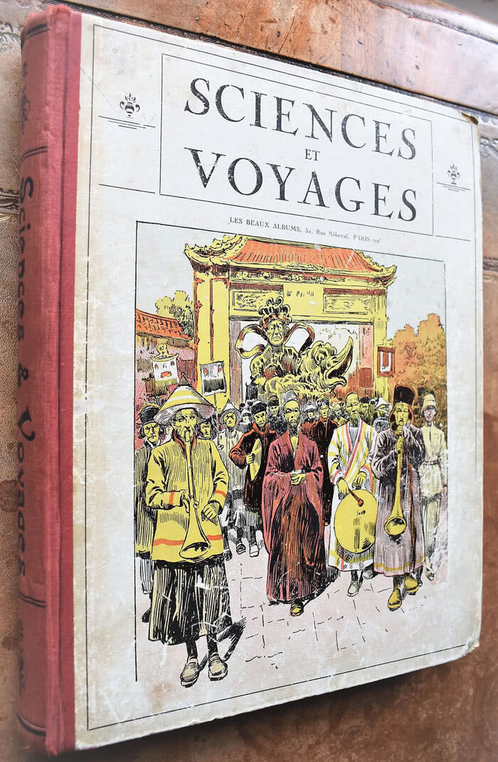 Sciences Et Voyages Vol.XVI [no.393 10th March - No.417 28th August 1927] Image