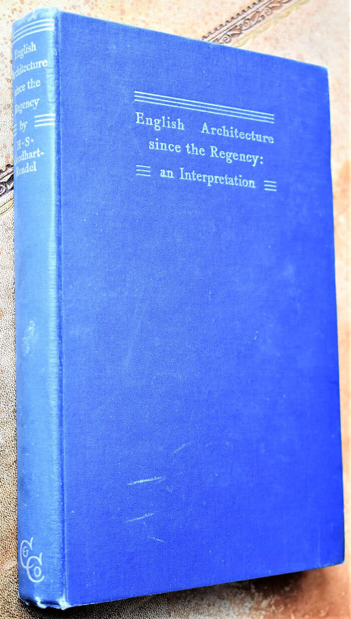 ENGLISH ARCHITECTURE SINCE THE REGENCY An Interpretation Image