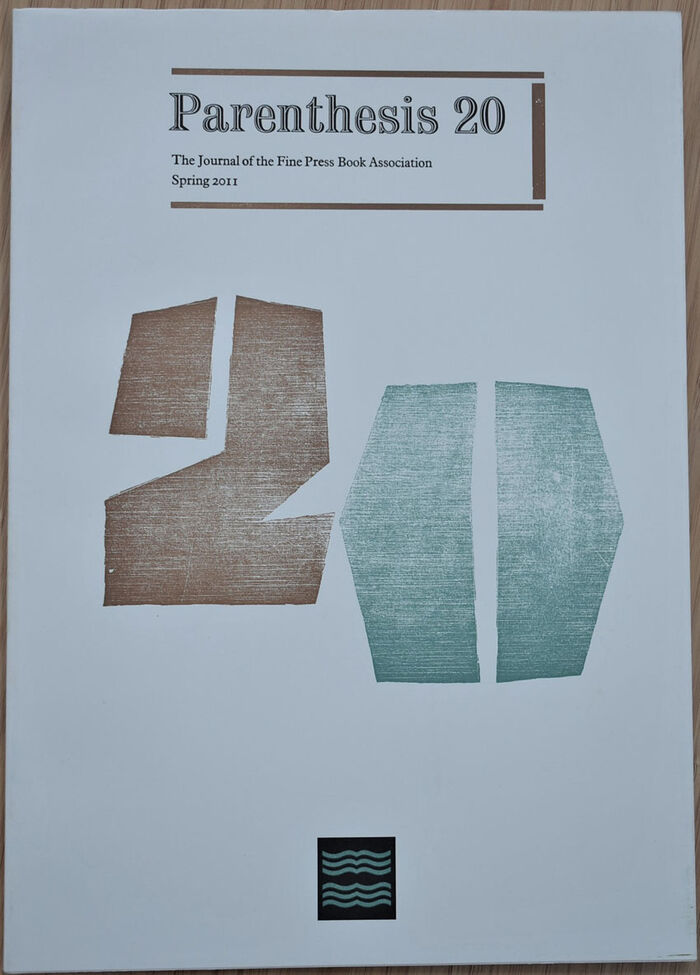 PARENTHESIS The Journal Of The Fine Book Press Association, No. 20, Spring 2011 Image