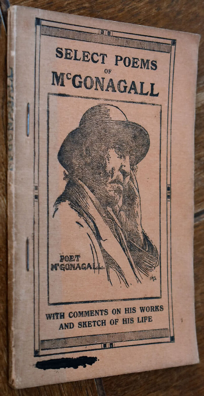 Wm. M'Gonagall, Poet. A Choice Selection Of His Best Pieces. With A Sketch Of His Life And Work [Select Poems Of McGonagall] Image
