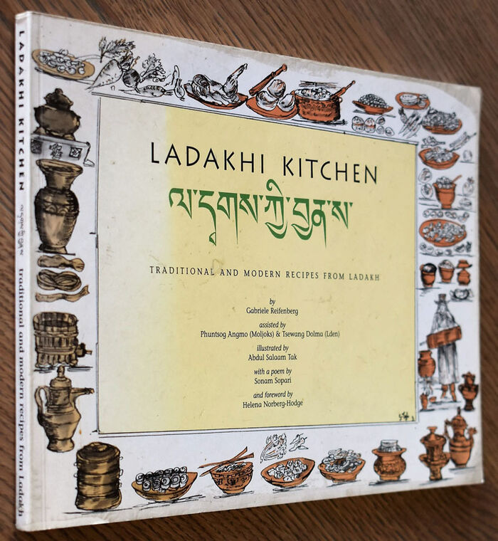 LADAKHI KITCHEN Traditional And Modern Recipes From Ladakh Image