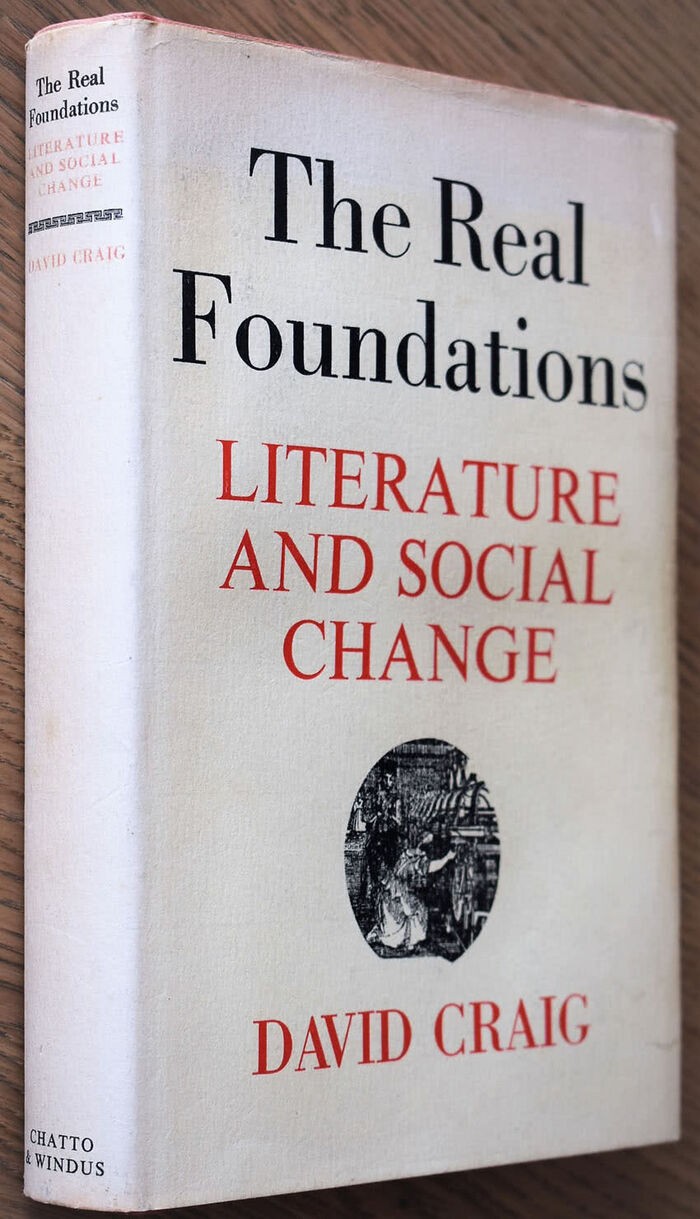 THE REAL FOUNDATIONS Literature And Social Change Image