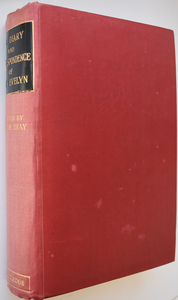 Diary And Correspondence Of John Evelyn, F.R.S. To Which Is Subjoined The Private Correspondence Between King Charles I And Sir Edward Nicholas And Between Sir Edward Hyde, Afterwards Earl Of Clarendon, And Sir Richard Browne Image