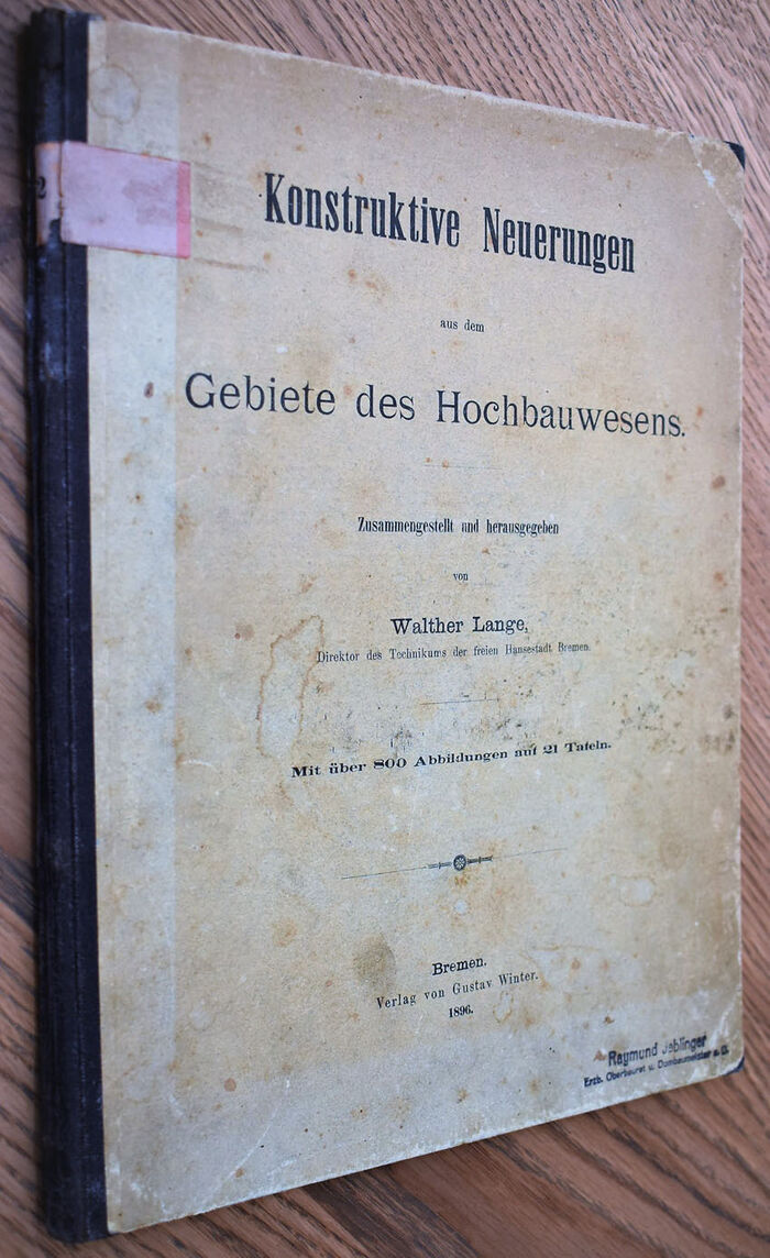 Konstruktive Neuerungen Aus Dem Gebiete Des Hochbauwesens Image