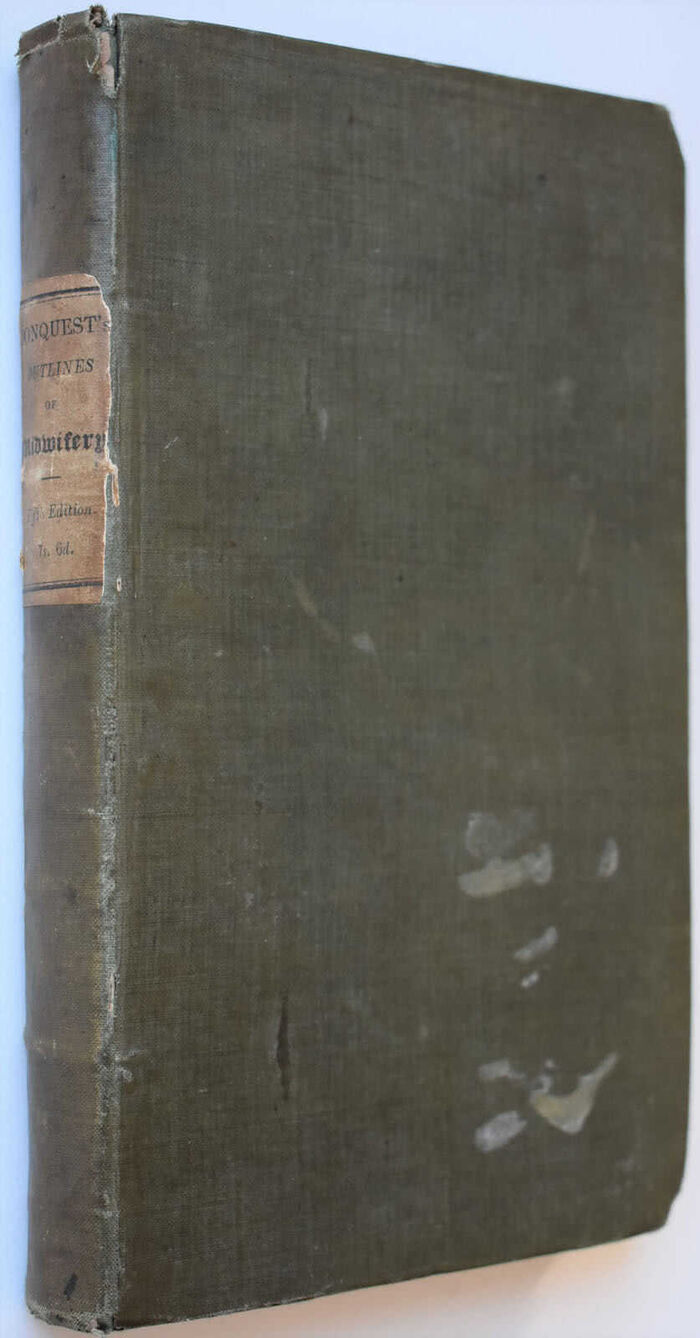 OUTLINES OF MIDWIFERY, Developing Its Principles And Practice; Intended As A Text Book For Students, And A Book Of Reference For Junior Practitioners Image