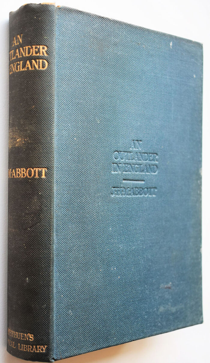 AN OUTLANDER IN ENGLAND Being Some Impressions Of An Australian Abroad Image