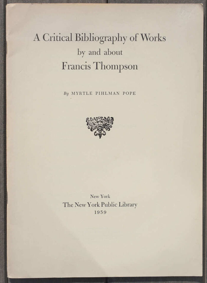 A Critical Bibliography Of Works By And About Francis Thompson Image