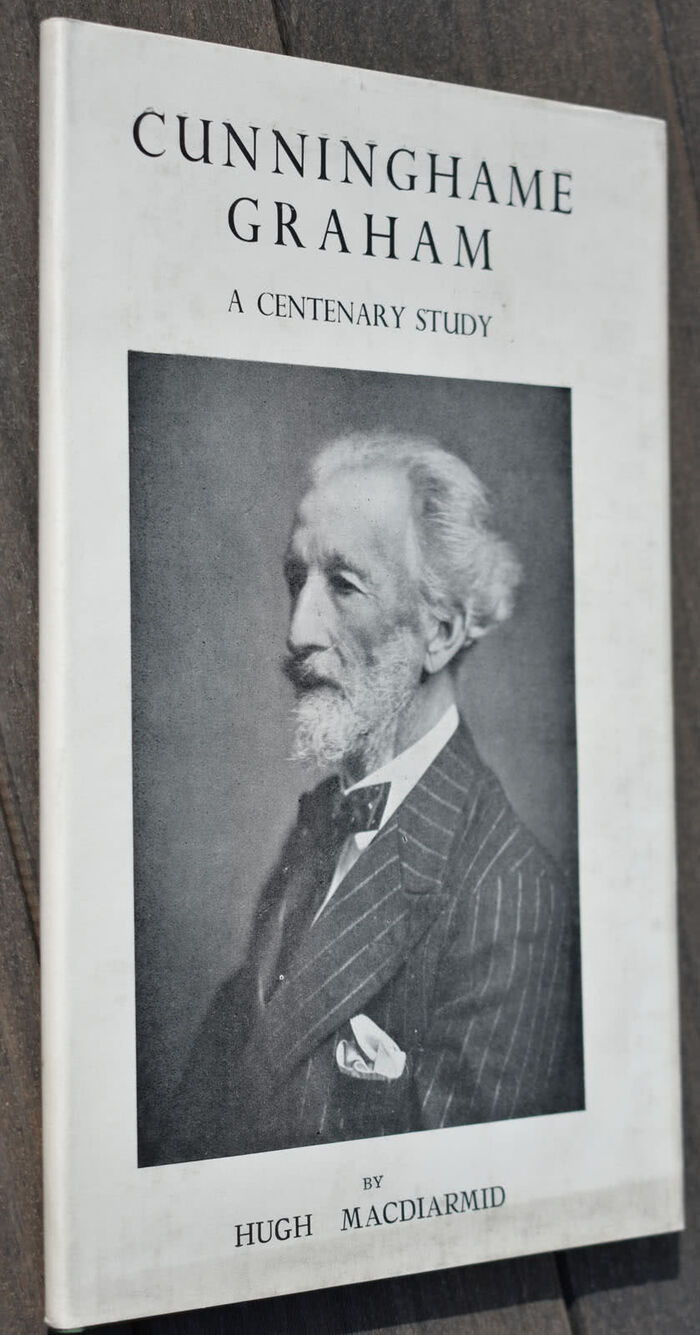 CUNNINGHAME GRAHAM A Centenary Study Image