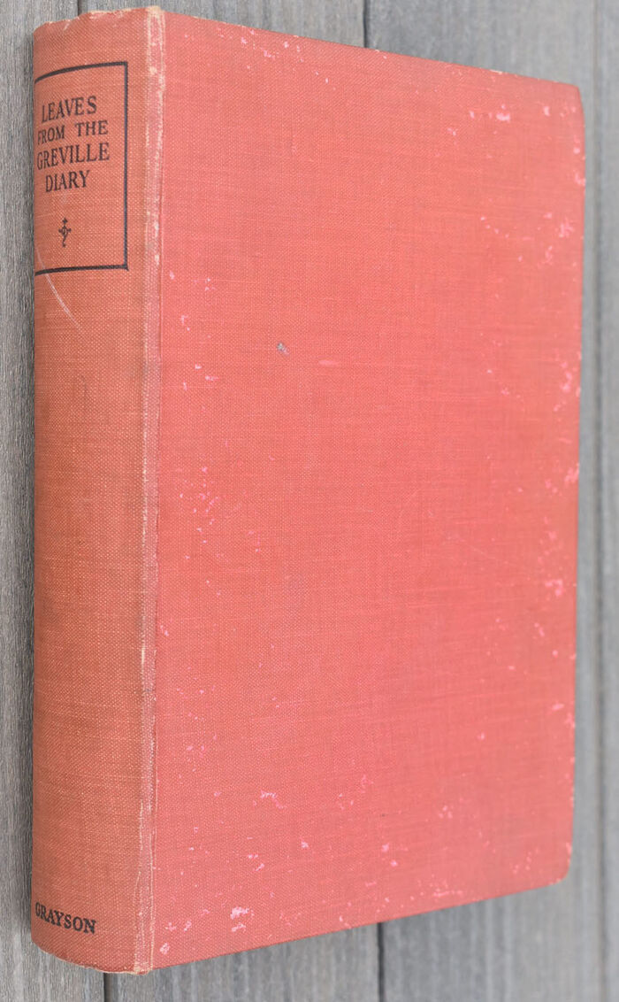 LEAVES FROM THE GREVILLE DIARY A New And Abridged Edition Image