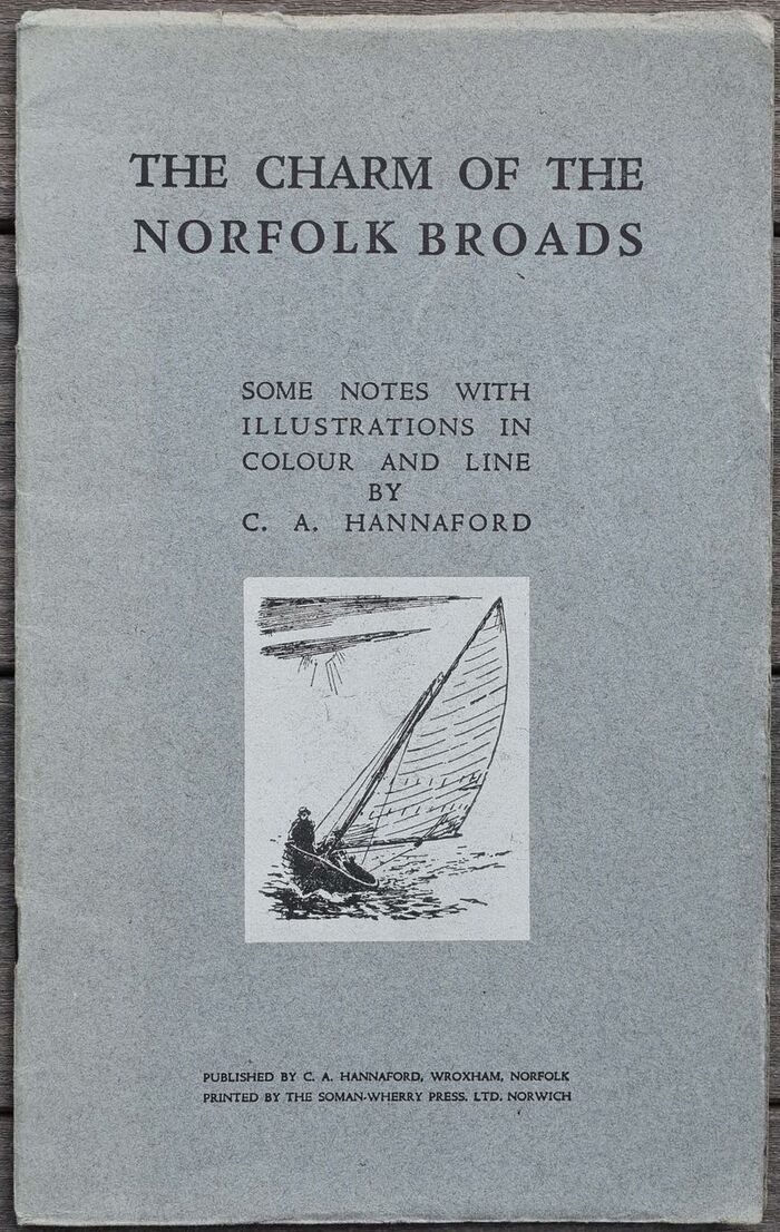 THE CHARM OF THE NORFOLK BROADS Some Notes With Illustrations In Coloir And Line Image