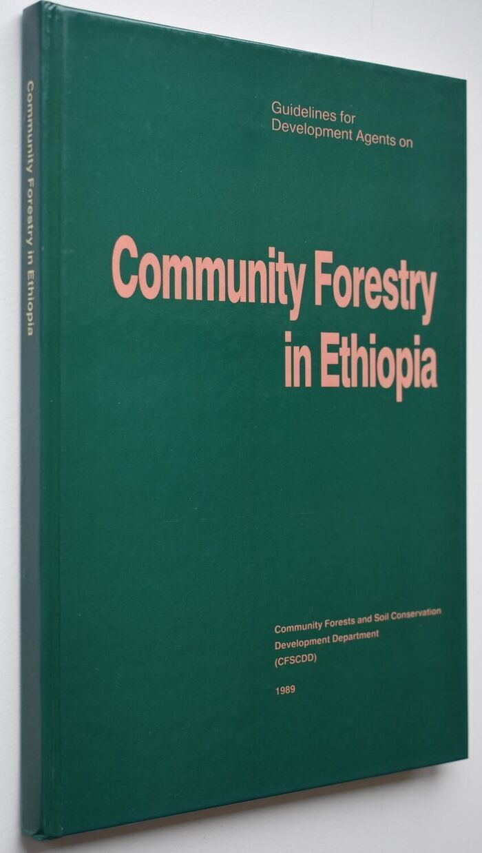Guidelines For Development Agents On Community Forestry In Ethiopia Image